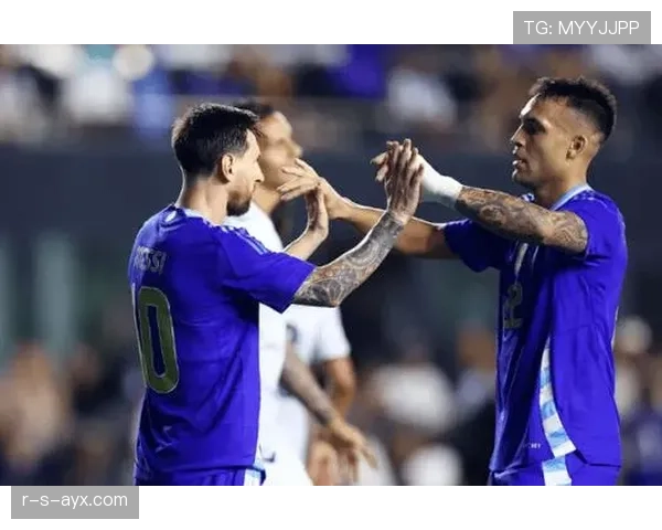 劳塔罗闪耀全场，阿根廷锋线核心引领球队取胜